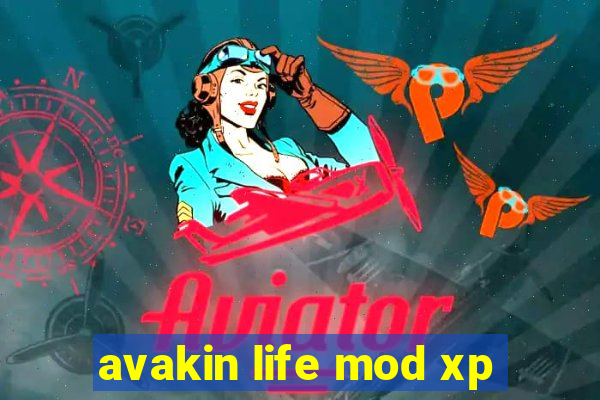 avakin life mod xp